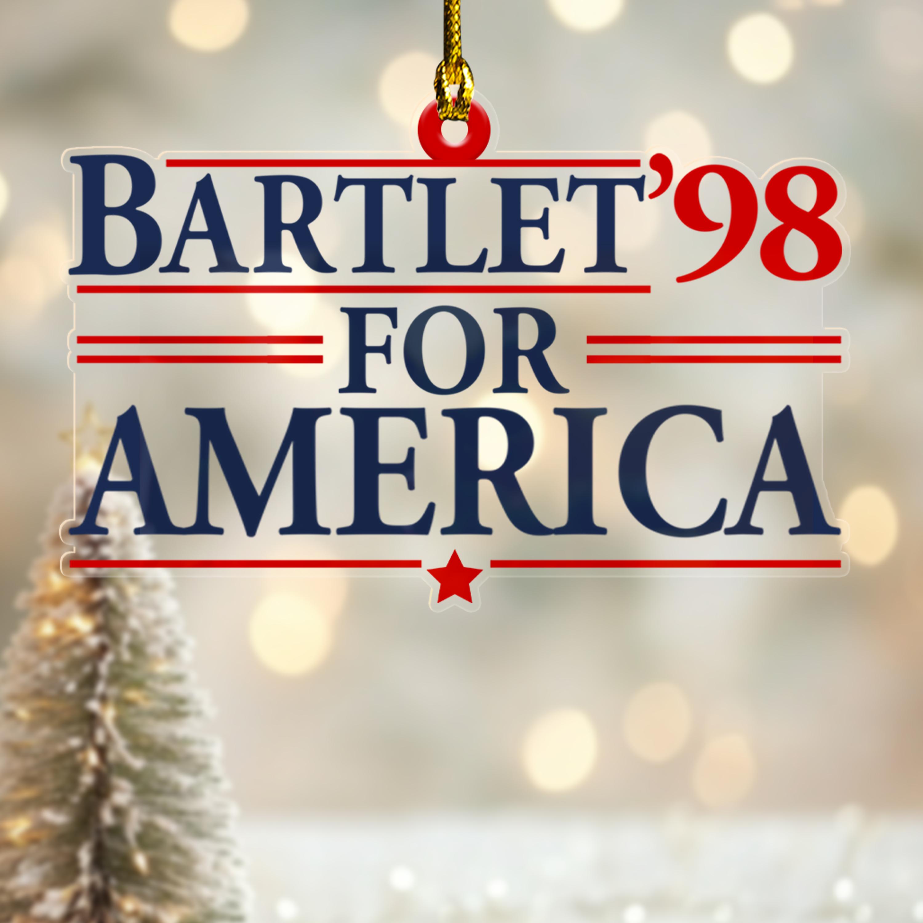 Discover West Wing Bartlet For America Acrylic Ornament, West Wing Bartlet For America 1998 Ornament
