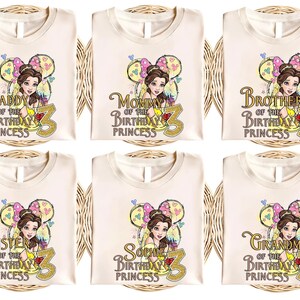 Princess Belle Birthday Shirt, Disney Custom Birthday Girl shirt, Beauty And Beast Birthday Shirts, Princess Belle Family Bday Party UNX503