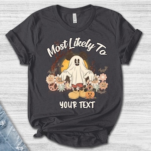 Disney Most Likely To Halloween Group Shirts/Disney Halloween Matching Shirts/Disney Vacation Most Likely To Shirt/Funny Disney Shirt OHUX06