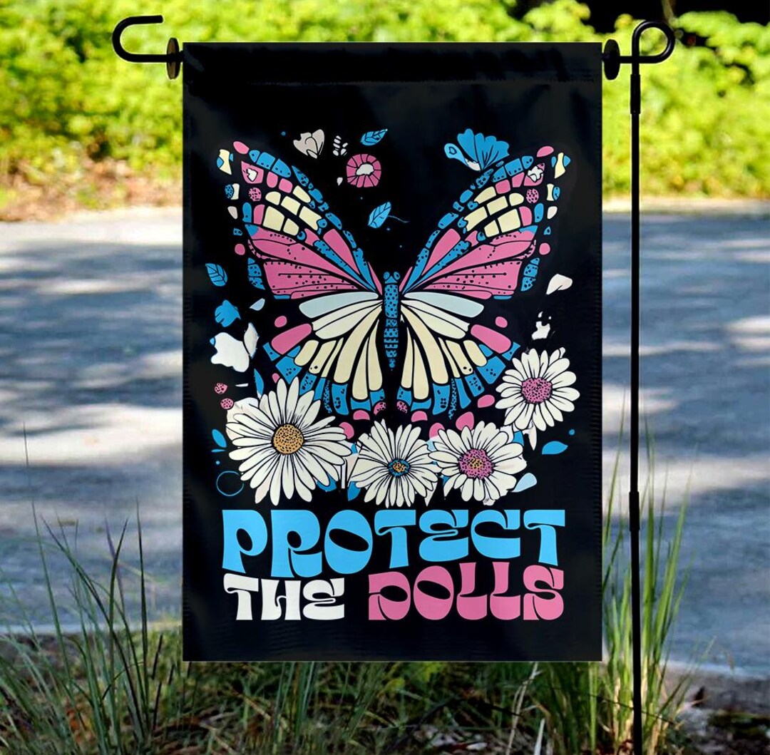 Protect the Dolls Funny Quote Garden Flag, Human Rights Activist Flag ...