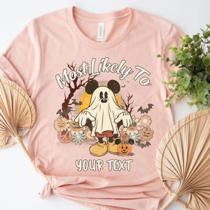 Disney Most Likely To Halloween Group Shirts/Disney Halloween Matching Shirts/Disney Vacation Most Likely To Shirt/Funny Disney Shirt OHUX06