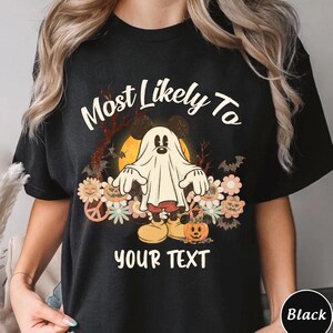 Disney Most Likely To Halloween Group Shirts/Disney Halloween Matching Shirts/Disney Vacation Most Likely To Shirt/Funny Disney Shirt OHUX06