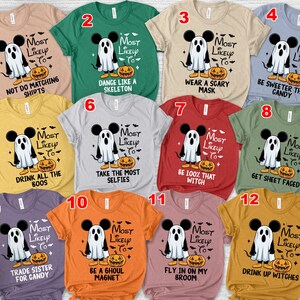 Disney Most Likely To Halloween Group Shirts/Disney Halloween Matching Shirts/Disney Vacation Most Likely To Shirt/Funny Disney Shirt OGVM08