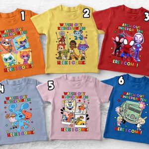 Watch out kindergarten Here I Come Shirt,Cartoon Back To School Shirt, Star War Spidey Trask Truck Supperkitties Back To School Shirt UMZJ12