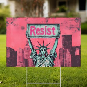 Resist Yard Sign/Resist Hate Lawn Sign/Anti-Trump Sign/Pro Women's Rights/Resist Racism/Resist Fascism Yard Sign with Metal H-Stake OHQG19
