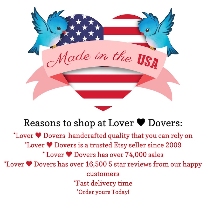 May include: A graphic with a heart-shaped American flag and the text "Made in the USA." Two blue birds flank a pink banner. Below, text lists reasons to shop at Lover Dovers, including handcrafted quality and fast delivery.