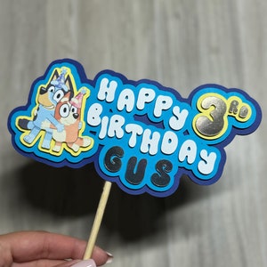 Bluey Birthday Cake Topper: Custom Name & Age, Party Decor