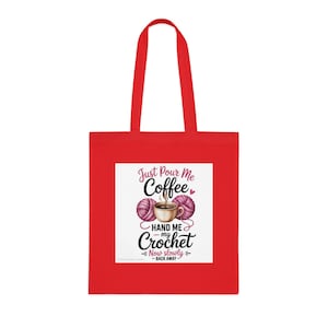 Crochet Lover Cotton Tote Bag: Reusable Shopping Bag