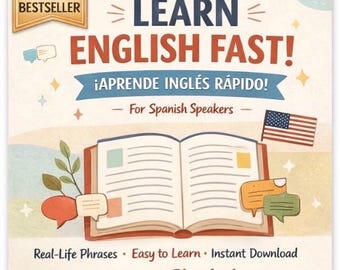 Learn English Fast for Spanish Speakers | Real Phrases, Pronunciation (PDF Download)