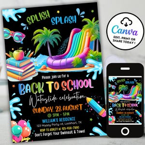 May include: A colorful invitation for a back to school waterslide celebration. The invitation features a rainbow waterslide, a palm tree, and a stack of books. The text on the invitation reads "Splish Splash Back to School Waterslide Celebration Sunday, 28 August @ 3PM-5PM William's Residence 123 Happy Party rd, Lockhart, TX RSVP to Ashley at 123-456-7890 Don't Forget Your Swimsuit & Towel".