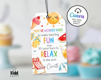 May include: A white tag with a black string features summer-themed illustrations and text. The tag includes a smiling sun, ice cream, watermelon, and a beach chair. Text reads "You've worked hard to make learning FUN, now it's your turn to RELAX in the sun!"