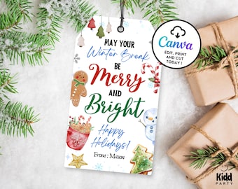 May include: A white gift tag with a winter holiday theme. It features a gingerbread man, a snowman, a mug of hot chocolate, and a Christmas tree. The text reads "May your Winter Break be Merry and Bright. Happy Holidays! From: Mason".