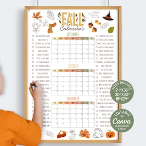 May include: A framed Fall Calendar poster featuring September, October, and November grids with checklists of seasonal activities. The design includes autumn-themed illustrations like leaves, pumpkins, and a witch hat. Text indicates sizes 24"x36", 20"x30", 18"x24".