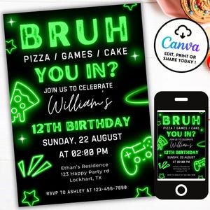 May include: A neon green and black birthday invitation with the text "Bruh Pizza/Games/Cake You In?" and "Join us to celebrate William's 12th Birthday" with details for the party on Sunday, August 22nd at 2:00 PM. The invitation also includes a graphic of a pizza slice and a video game controller.