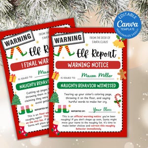 May include: Two red and white "Elf Report" warning notices with green and red accents. The reports feature text like "Naughty Behavior Witnessed" and "Warning Notice". The top right corner has a blue circle with the text "Editable Canva Template".