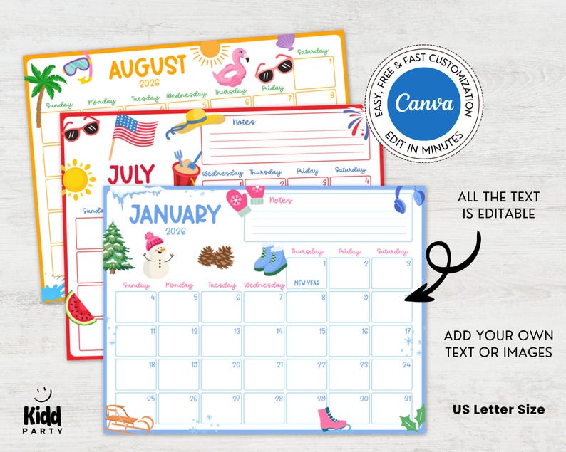 May include: Colorful printable calendars for January, July, and August 2026, with seasonal illustrations. The calendars are US Letter size and feature editable text and the option to add images. The Canva logo is visible.