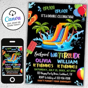 May include: Black invitation with a colourful backyard waterslide graphic. Text reads "Splish Splash, It's a Double Celebration!" and details for a party, including names, ages, date, time, and location. A smartphone displays the same design.