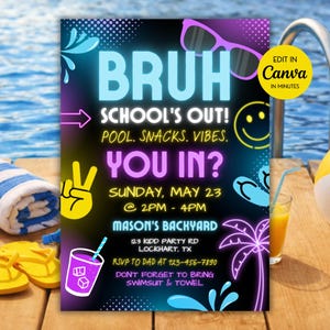 Bruh School's Out Pool Party Invitation, Boy Glow End Of School Summer Party, Editable
