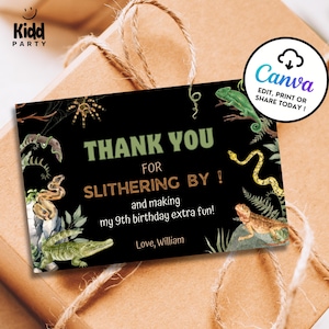 May include: A black birthday thank you card featuring illustrations of reptiles and insects. The card says "THANK YOU FOR SLITHERING BY!" and includes the text "Love, William". A Canva logo is in the upper right corner.