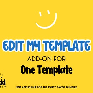 Edit My Template For Me, Customization Add On For ONE TEMPLATE, Edit My Design, Editing Service for Kidd Party Canva Templates