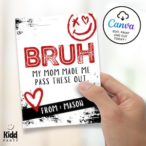 Bruh, ma mère m'a fait passer ces trucs, échange de cartes de Saint-Valentin drôle de classe de préadolescent, étiquette de la Saint-Valentin pour les enfants modèle imprimable de la Saint-Valentin VDB1
