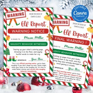May include: Two Christmas Elf Report cards with red and green borders. The cards feature the text "Warning Notice" and "Final Warning!" with space to write a name. Decorative elements include elves, candy canes, and gingerbread men.