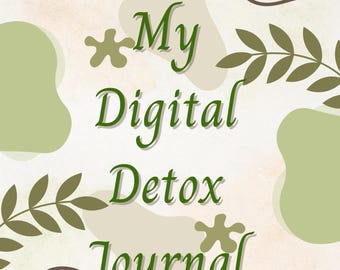 Digital Detox Journal social media Detox planner mindfulness Journal phone addiction recovery Printable PDF Instant Download