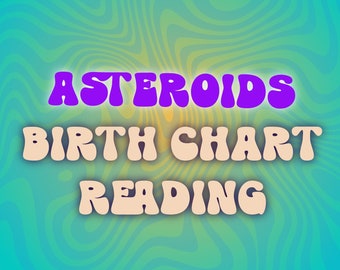 Asteroids Astrology Reading, Birth Chart Reading, Natal Chart Reading, Birth Chart Interpretation, Astrology Reading, Zodiac Reading