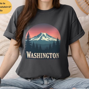 Comfort Color Washington T-Shirt, Retro Mountain Sunset Tee, Nature Lover Outdoor Souvenir Sweatshirt Hoodie
