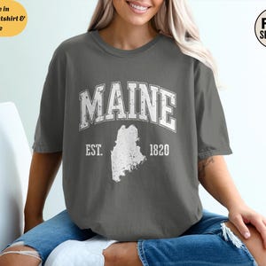 T-shirt à col rond Comfort Colors Maine, sweat à capuche, carte d'État en t-shirt vintage, nature de la Nouvelle-Angleterre, cadeau graphique de randonneur, chemise côtière des États-Unis