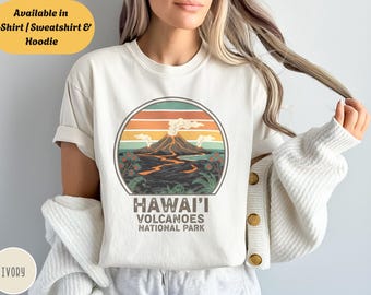 Retro Hawaii Volcanoes National Park Shirt, Island Volcano Graphic Tee, Outdoor Lovers Sweatshirt Hoodie