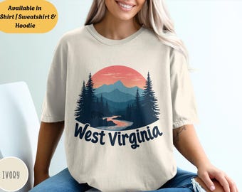Comfort Color West Virginia Shirt, Appalachian Mountains River Graphic, Nature Lover Hiking Sweatshirt Hoodie