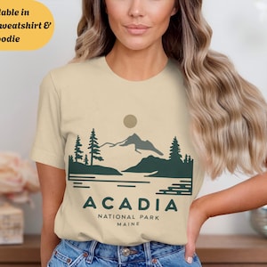 Acadia National Park Crewneck Shirt Sweatshirt Hoodie, Hiking Camping Adventure, Nature Lover Gift, Mountains Ocean Sunrise, Maine Trip Tee
