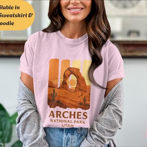 Arches National Park Tshirt Sweatshirt Hoodie, Utah Desert Tee, Comfort Colors Hiking Gift, Southwest Vacation Souvenir, Nature Lovers Shirt