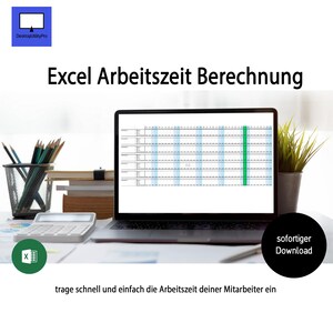 Könnte beinhalten: Ein Laptop mit einer Excel-Tabelle zur Zeiterfassung. Der Bildschirm zeigt ein Raster mit blau und grün hervorgehobenen Spalten. Der Text enthält "Excel Arbeitszeit Berechnung" und "sofortiger Download".