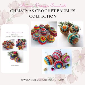 May include: A collection of colorful crocheted Christmas ornaments. The ornaments are round and have a variety of patterns. The image also includes a printed pattern for the ornaments.
