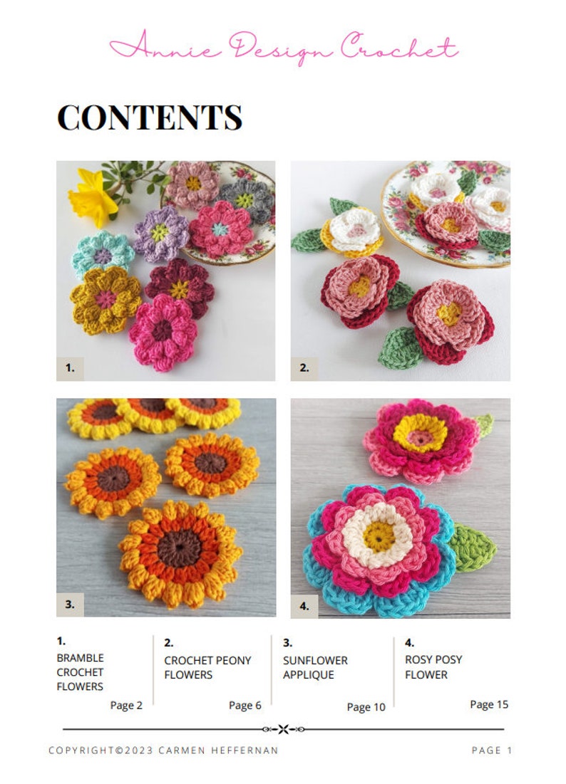 May include: A crochet pattern booklet with a contents page featuring four different crochet flower designs: bramble crochet flowers, crochet peony flowers, sunflower applique, and rosy posy flower. The booklet includes page numbers for each design.