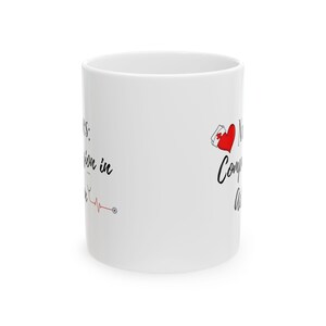Nurse Appreciation Ceramic Mug, Perfect Gift for Healthcare Workers, Coffee Mug for Medical Professionals, Inspirational Gift for Nurses,