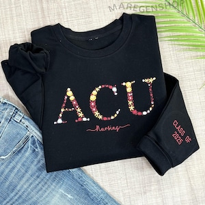 ACU College Floral Letter Embroidered Sweatshirt, Custom Alumni Crewneck Sweatshirt, University Sweatshirt, Graduation Gift