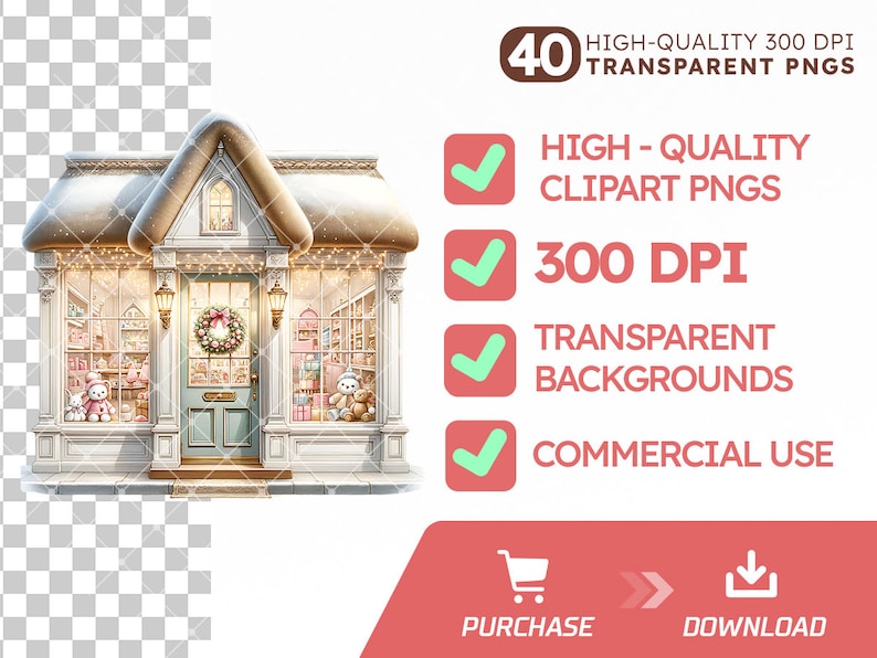 Pode incluir: Uma ilustra&ccedil;&atilde;o digital de uma loja com um telhado nevado e janelas cheias de brinquedos. A loja &eacute; decorada com luzes e uma guirlanda na porta. O texto "40 HIGH-QUALITY 300 DPI TRANSPARENT PNGS" &eacute; exibido acima da loja.