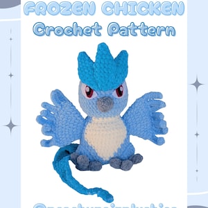 May include: A crocheted plush bird with blue and white yarn. The bird has a crest, wings, and a tail. The text "FROZEN CHICKEN Crochet Pattern" is at the top. The text "@peachypairplushies" is at the bottom.