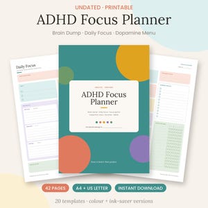 Pode incluir: Um planejador ADHD Focus Planner imprimível sem data com uma capa verde-azulada com círculos amarelos, laranjas e roxos. O texto da capa diz ADHD Focus Planner, Brain dump, Daily focus, Dopamine menu, Routines, Habits e Done is better than perfect.