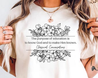 Comfort Colors® Classical Conversations T-Shirt, Homeschool Mom T-Shirt, Cute Homeschool Gift T-Shirt, Christian T-Shirt, Homeschool T-Shirt