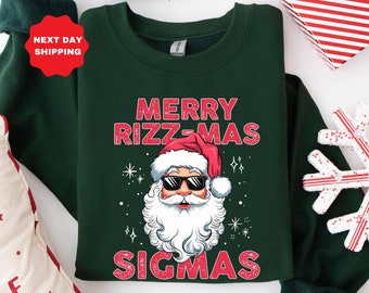 Merry Rizzmas Sigmas Santa Sweatshirt, Rizz the Season Santa Sweatshirt, Rizzler Santa Claus T-shirt, W Rizz Christmas, Funny Santa Shirt