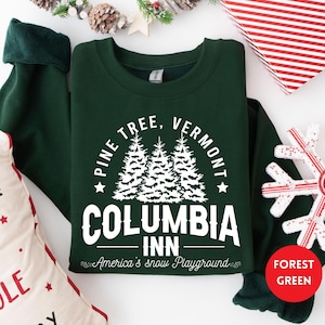 Columbia Inn Pine Tree Vermont Christmas Sweatshirt, Christmas Movie Sweatshirt, A White Christmas Sweatshirt