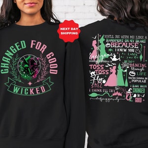 Changed For Good Sweatshirt, Wicked Defy Gravity Sweatshirt, Wicked Sweatshirt, Wizard of Oz shirt Broomstick, Wizard of Oz Sweatshirt