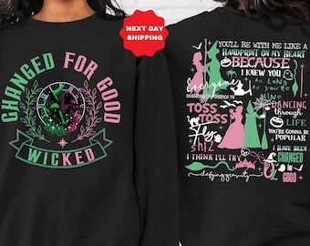 Changed For Good Sweatshirt, Wicked Defy Gravity Sweatshirt, Wicked Sweatshirt, Wizard of Oz shirt Broomstick, Wizard of Oz Sweatshirt