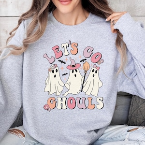Lets Go Ghouls Sweatshirt, Halloween Sweatshirt , Retro Halloween Sweater Funny, Funny Ghost Sweater, Ghost Halloween Sweatshirt