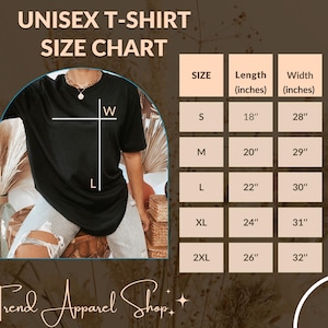 May include: Black unisex t-shirt with a size chart. The chart displays measurements in inches for length and width, ranging from size small (18" length, 28" width) to 2XL (26" length, 32" width). The text "UNISEX T-SHIRT SIZE CHART" is at the top.