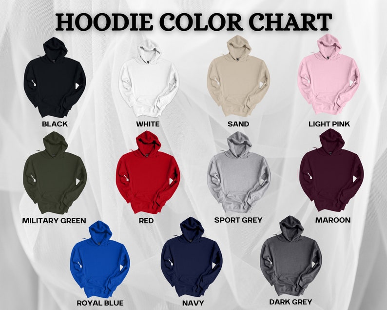 May include: Color chart showing 12 different hoodie colors. The colors are: black, white, sand, light pink, military green, red, sport grey, maroon, royal blue, navy, and dark grey.